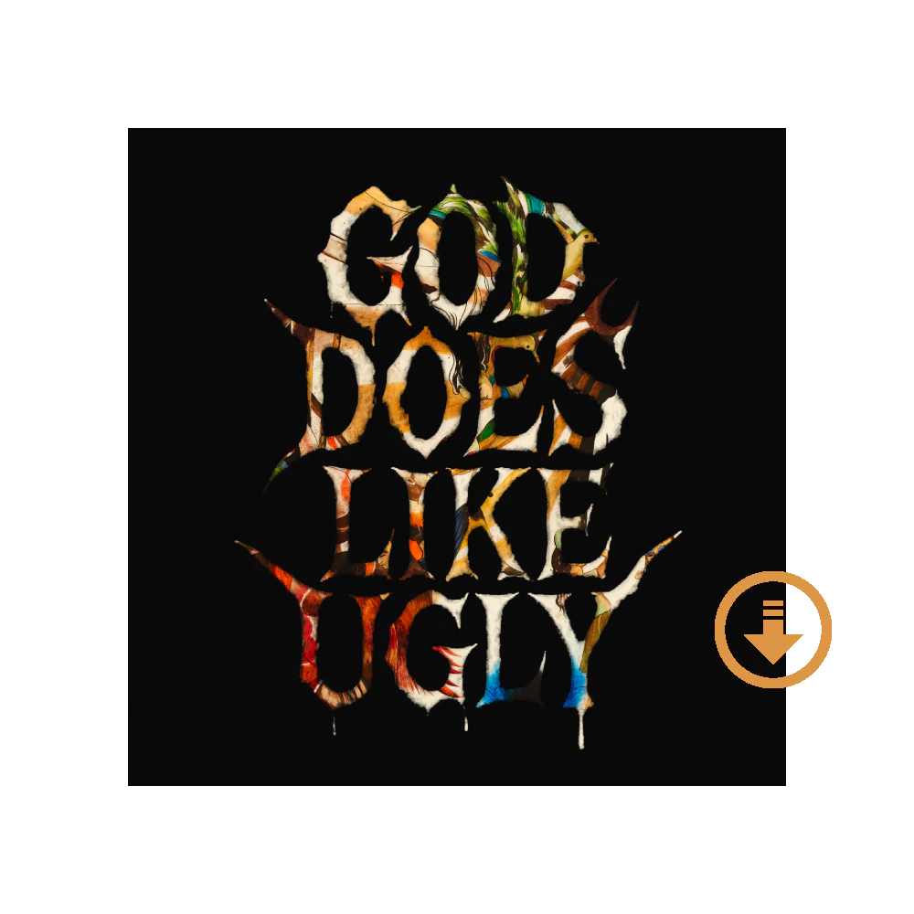 God Does Like Ugly Digital Explicit